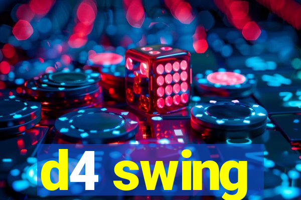 d4 swing